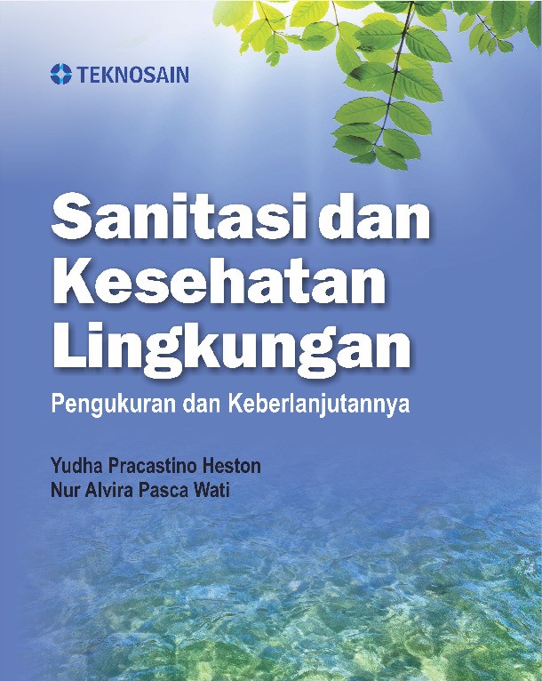 Sanitasi dan Kesehatan Lingkungan; Pengukuran dan Keberlajutannya